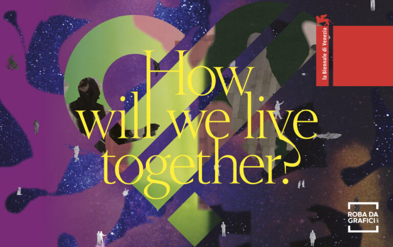 How will we live together? Biennale di Architettura di Venezia